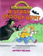 Scary, Spooky Hunt Activity Book - Jeffrey Nelson