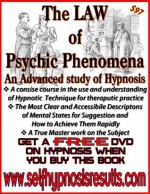 The Law of Psychic Phenomena - An Advanced Study of Hypnosis - Thomson J. Hudson, O. Switzer