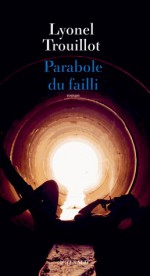 Parabole du failli - Lyonel Trouillot