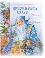 Sprzedawca czasu - Elżbieta Wojnarowska