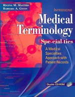 Medical Terminology Specialties - Regina M. Masters