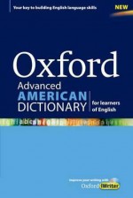 Oxford Advanced American Dictionary for Learners of English - Oxford Dictionaries