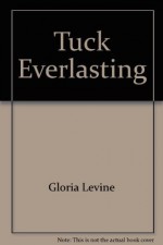 Tuck Everlasting - Student Packet by Novel Units, Inc. - Novel Units, Inc.