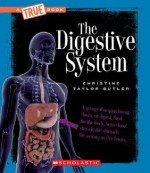 The Digestive System - Christine Taylor-Butler