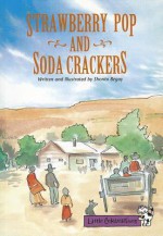 Strawberry Pop and Soda Crackers - Shonto Begay