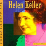 Helen Keller - Muriel L. Dubois, Keller Johnson-Thompson