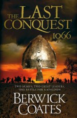 The Last Conquest - Berwick Coates