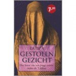 Gestolen gezicht Het leven van een jonge vrouw in Kabul (paperback) - Latifa, Théo Buckinx