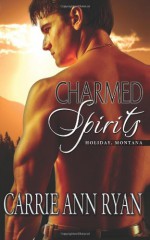 Charmed Spirits - Carrie Ann Ryan
