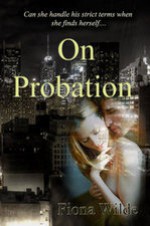 On Probation - Fiona Wilde