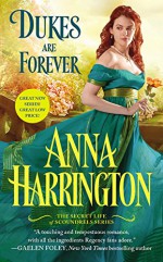 Dukes Are Forever (The Secret Life of Scoundrels) - Anna Harrington