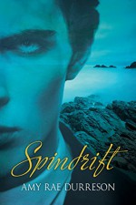 Spindrift - Amy Rae Durreson