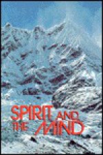 Spirit and the Mind - Samuel H. Sandweiss