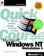 Quick Course in Microsoft Windows NT 4 Workstation - Online Press, Inc, Jim Brown