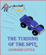 The Turning of the Spit - Leonard Little