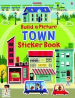 Build a Picture Sticker Book Towns - Felicity Brooks