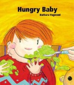 Hungry Baby - Barbara Vagnozzi