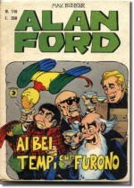 Alan Ford n. 116: Ai bei tempi che furono - Max Bunker, Paolo Piffarerio