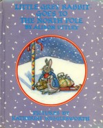 Little Grey Rabbit Goes to the North Pole (Little Grey Rabbit, #31) - Alison Uttley, Katherine Wigglesworth