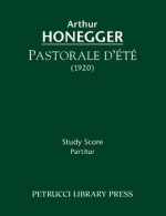 Pastorale D'Ete: Study Score - Arthur Honegger