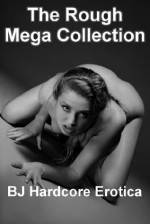 The Rough Mega Collection - Paige Jamey, Jael Long, Allysin Range, Sheena Stone, Brooke Weldon