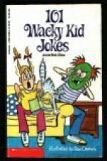 101 Wacky Kid Jokes - R.L. Stine, Jovial Bob Stine