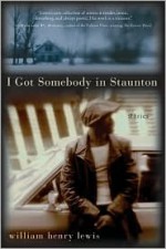 I Got Somebody in Staunton - William Lewis