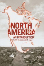 North America: An Introduction - Michael Brescia, John Super