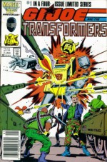 G.I.Joe And The Transformers #1 : Blood On The Tracks (Marvel Comics) - Michael Higgins, Herb Trimpe