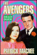 Avengers: Dead Duck - Patrick Macnee