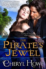 The Pirate's Jewel - Cheryl Howe