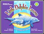 Little Dolphin Learns - Kathleen Weidner Zoehfeld, Steven James Petruccio