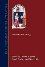 Noah and His Book(s) - Michael Edward Stone, Aryeh Amihay, Vered Hillel