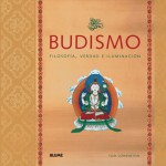 Budismo: Filosofia, verdad e iluminacion - Tom Lowenstein, Miguel Portillo Díez