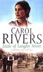 Lizzie of Langley Street - Carol Rivers