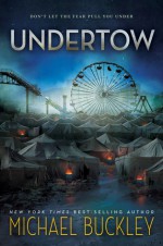 Undertow - Michael Buckley