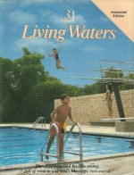 Living Waters, Grade 3, Annotated Edition (Book 3) - Mongoven, Gallaghe