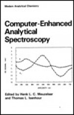 Computer-Enhanced Analytical Spectroscopy Volume 1 - Henk L.C. Meuzelaar