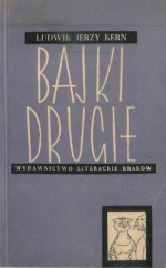 Bajki drugie - Ludwik Jerzy Kern