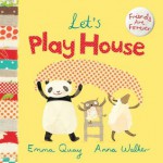 Let's Play House - Emma Quay