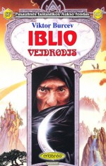 Iblio veidrodis - Виктор Бурцев, Viktor Burcev, Jonas Vabuolas