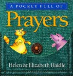 A Pocket Full of Prayers - Helen Haidle, Elizabeth Haidle