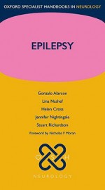 Epilepsy - Gonzalo Alarcon, Helen Cross, Stuart Richardson, Lina Nashef, Jennifer Nightingale