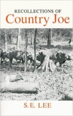 Recollections of Country Joe - S.E. Lee