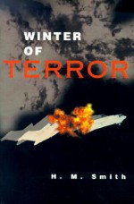 Winter of Terror - H. Smith