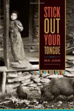 Stick Out Your Tongue - Ma Jian, Flora Drew