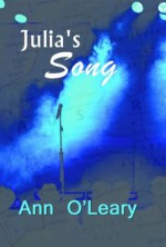 Julia's Song - Ann O'Leary