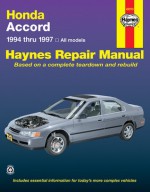 Honda Accord Automotive Repair Manual : Models Covered, All Honda Accord Models 1994 Thru 1997 (Haynes Auto Repair Manual Series) - Haynes Publishing, John Haynes