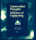 Conservation Principles and the Structure of Engineering - Charles J. Glover, Glover Charles