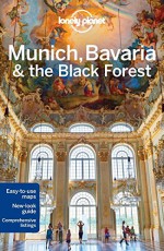 Lonely Planet Munich, Bavaria & the Black Forest (Travel Guide) - Lonely Planet, Kerry Christiani, Marc Di Duca